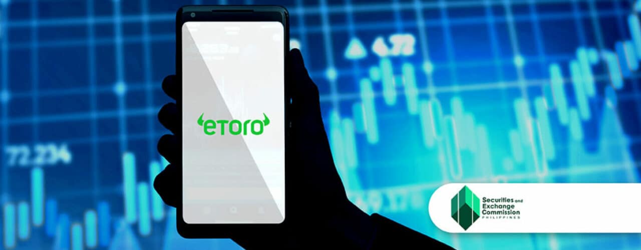 Fintech-News-2024-SEC-Flags-eToro-Among-Entities-Unauthorised-for-Philippines-Investment-Offerings